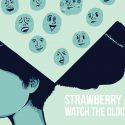 Watch The Clock by Strawberry Jacuzzi